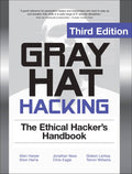 Gray Hat Hacking The Ethical Hackers Handbook 3rd Edition eBook H2612